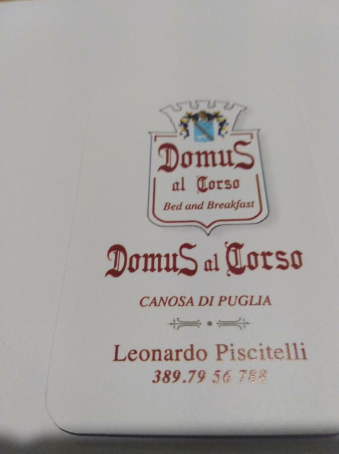 Domus Al Corso Con Servizio B&B Каноса ди Пулия Екстериор снимка